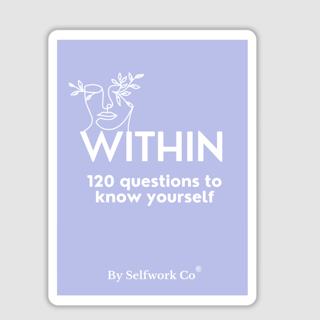 Within: 120 Questions To Know Yourself (Digital Book)